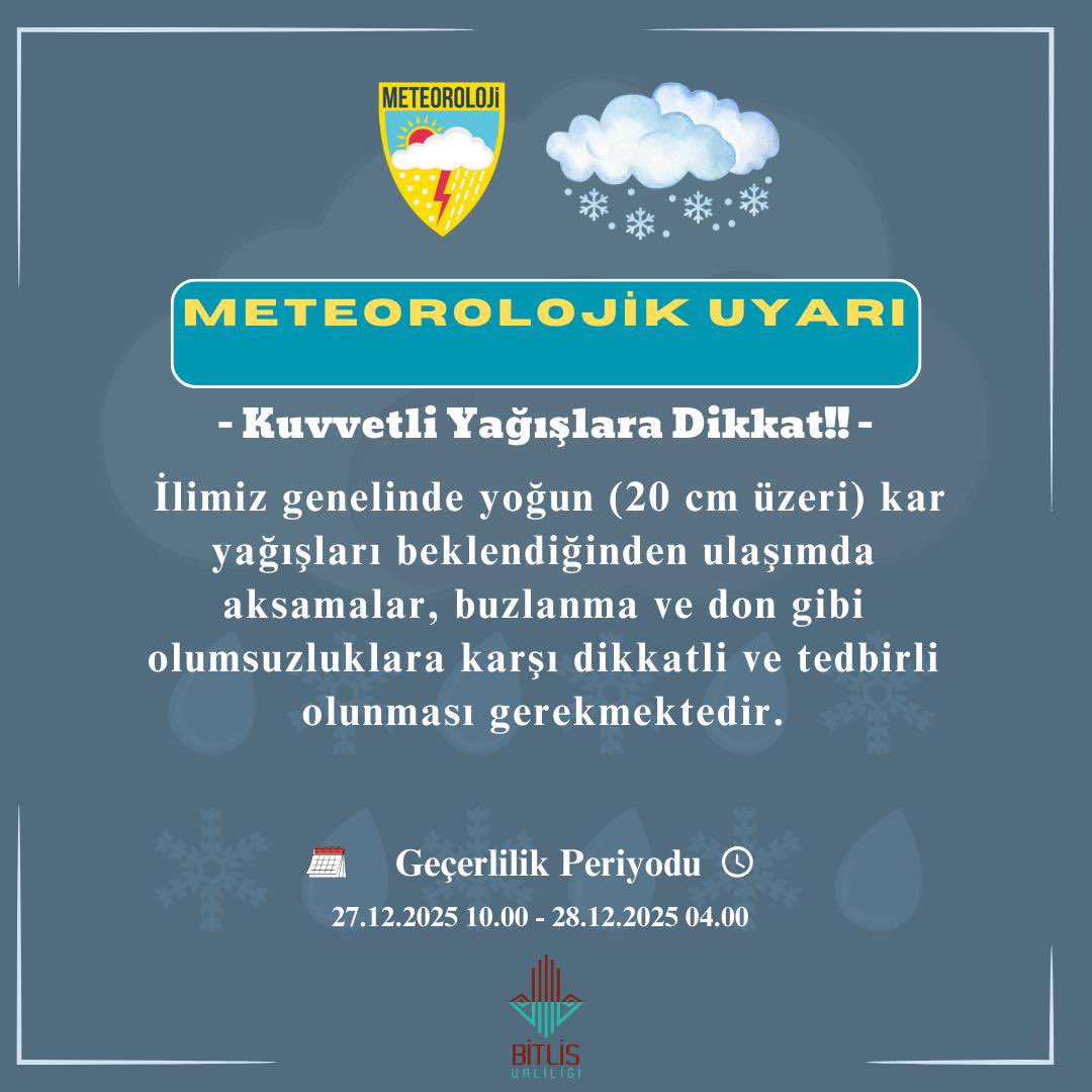 📢Meteorolojik Uyarı🚨
⚠️Kuvvetli Yağışlara Dikkat‼️ 🌨️

<a href="/ahmetkarakaya37/">Ahmet Karakaya</a> 
<a href="/TCAhlat/">T.C. Ahlat Kaymakamlığı</a> 
<a href="/TC_adilcevaz/">Adilcevaz Kaymakamlığı</a> 
<a href="/gurkaymakam/">Güroymak Kaymakamlığı</a> 
<a href="/HizanKaymakaml/">Hizan Kaymakamlığı</a> 
<a href="/mutkikaymakam/">Mutki Kaymakamlığı</a> 
<a href="/tatvankay/">T.C. Tatvan Kaymakamlığı</a>
