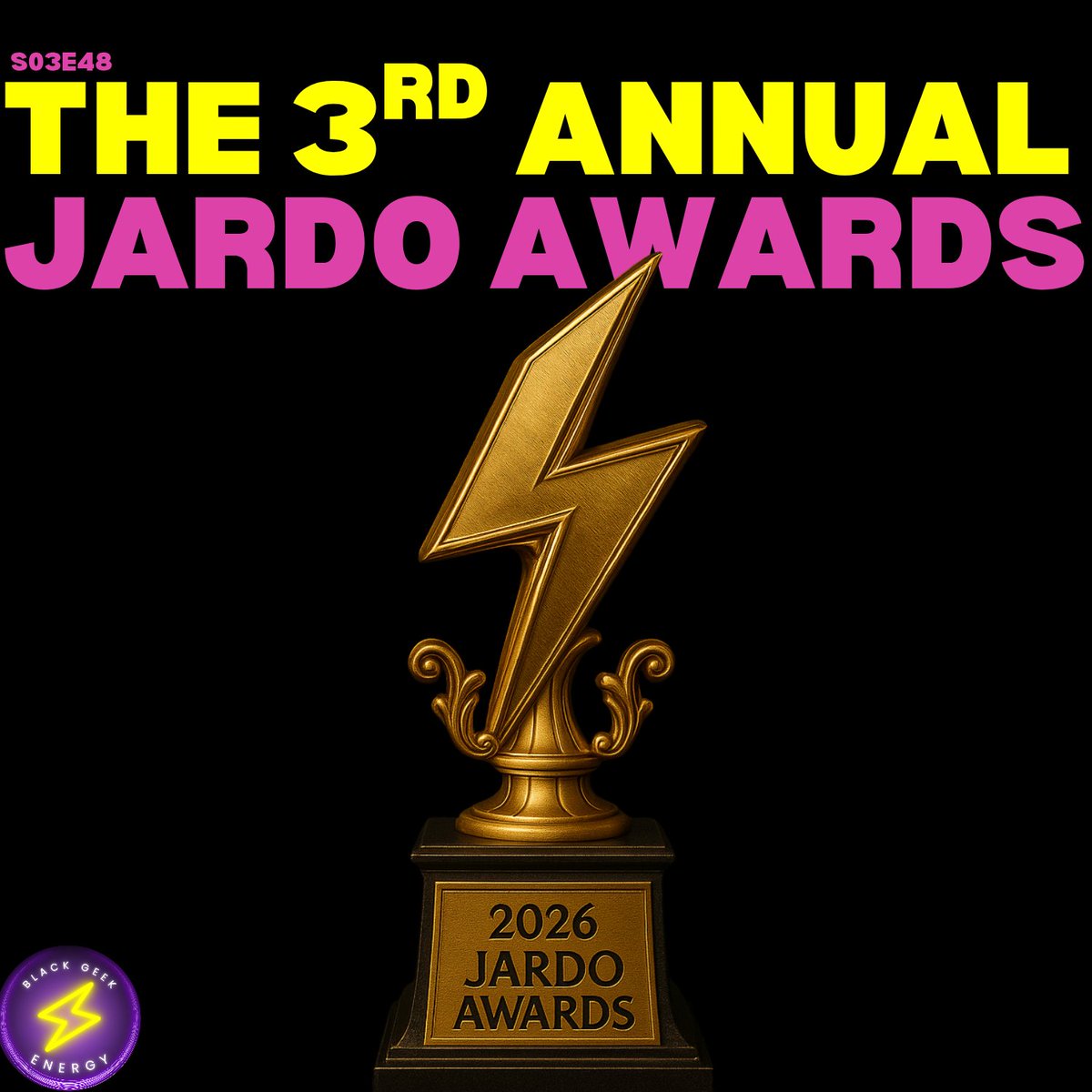 The 3rd Annual Jardo Awards are here! 🏆 Jardo &amp; D’Marcus crown the best (and worst) of 2025 across anime, games, &amp; TV—sponsored by MoviePass! 🎟️ Don’t miss our most chaotic year-end ceremony yet! 🥂
​linktr.ee/bgepodcast