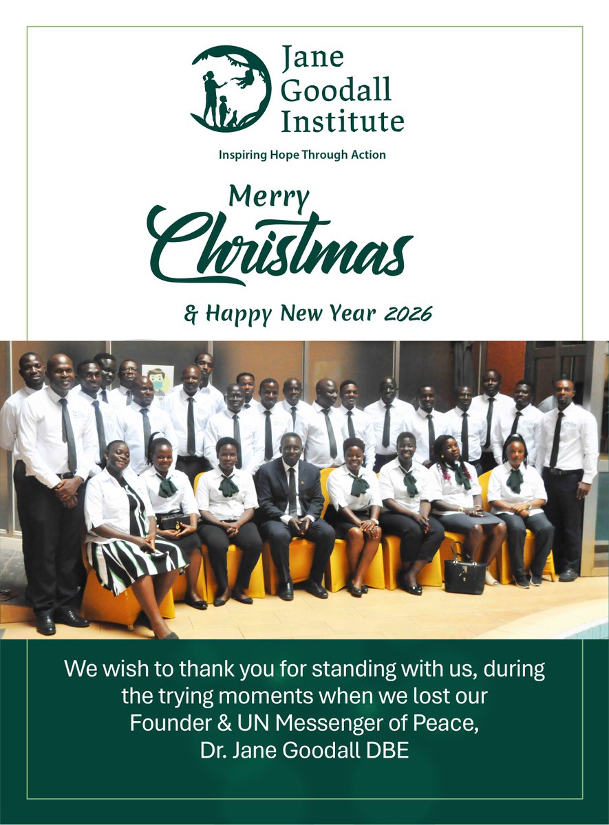 JGI_ug's tweet image. X-mas is a season of God’s great love for humanity, as we witnessed when you stood with us, following the loss of our Founder &amp;amp; UN Messenger of Peace, Dr. Jane Goodall DBE. We Wish You a Merry Christmas and a Happy New Year 2026