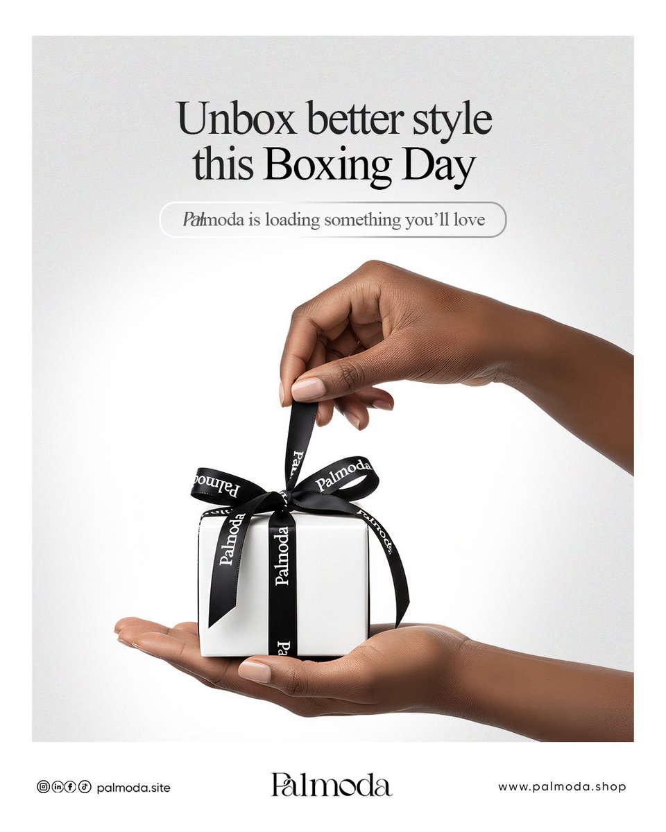 PalmodaShop's tweet image. Unbox better style this Boxing Day 🎁✨
Something you’ll love is on the way — thoughtfully wrapped, effortlessly stylish, and worth the wait.

Stay close. Palmoda is loading 🤍

#Palmoda #BoxingDayStyle #UnboxStyle #PalmodaLoading #ModernStyle #GiftedWell