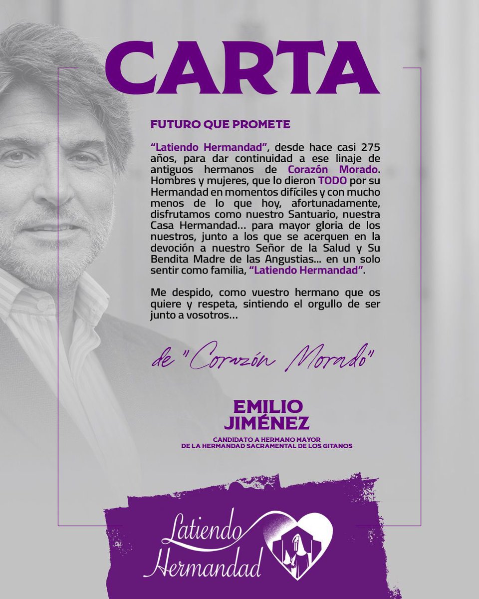 ✍️ Carta Presentación Emilio Jiménez Candidato a Hermano Mayor de la Hermandad de Los Gitanos #LatiendoHermandad
