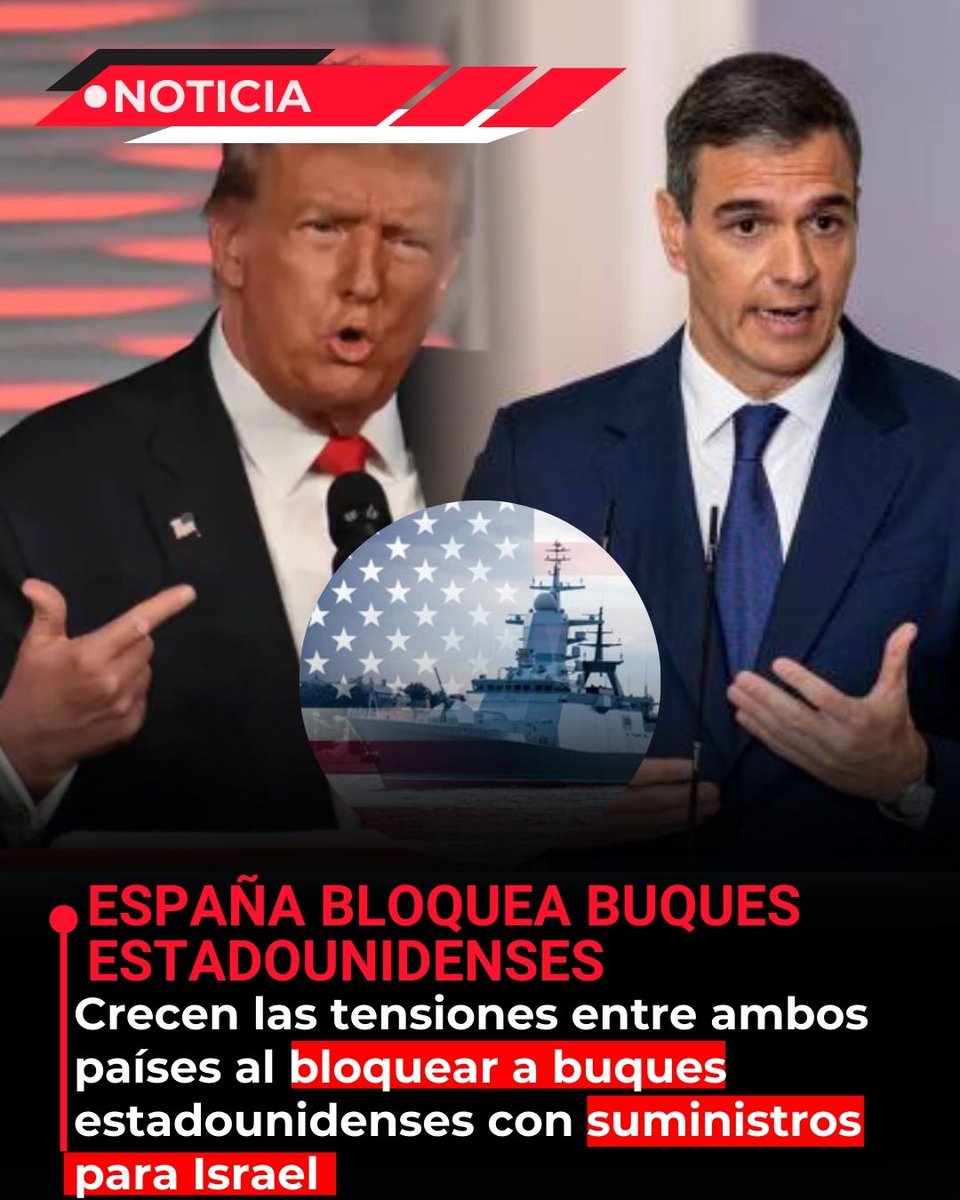 EnsedeCiencia's tweet image. 🚨Aumentan las tensiones entre España y Estados Unidos: España bloquea buques estadounidenses con suministros para Israel 🇪🇸 🇺🇸

El gobierno de Pedro Sánchez ha decidido no permitir que buques estadounidenses con envíos destinados a Israel hagan escala en sus puertos o utilicen…