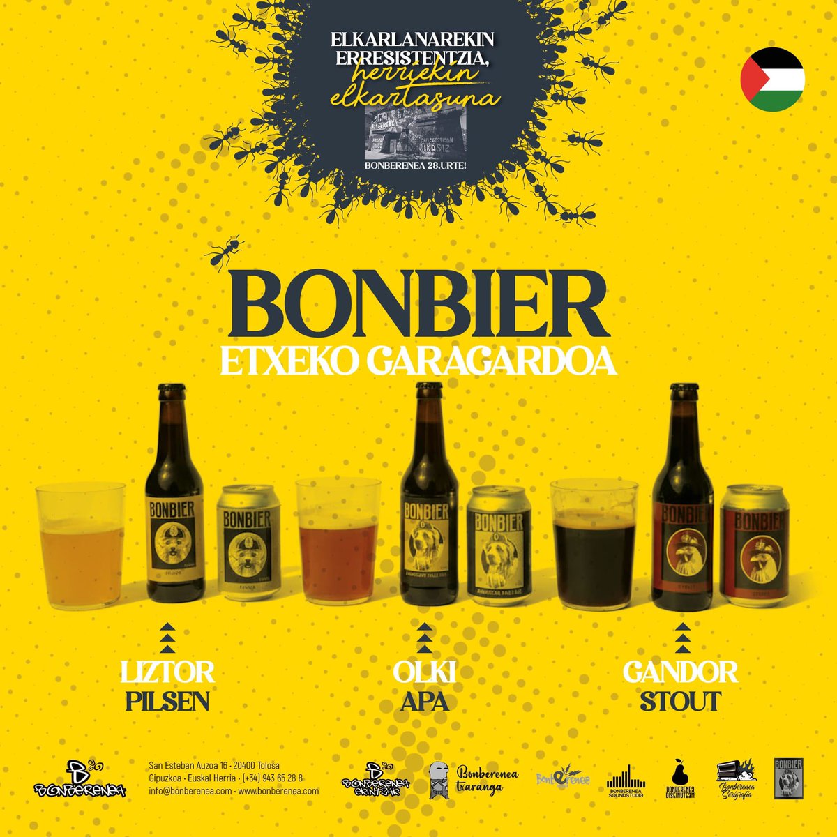 BONBERENEA-k aurkezten du:BONBIER etxeko garagardoa!!!!2025ko abenduaren 26an!!!dasta ezazu!!!

BONBIER “liztor” pilsen
BONBIER  “ olki” american pale ale
BONBIER  “gandor” stout

bonberenea 28. .urte!elkarlanaren erresistentzia,herriekin elkartasuna

bonberenea.com
