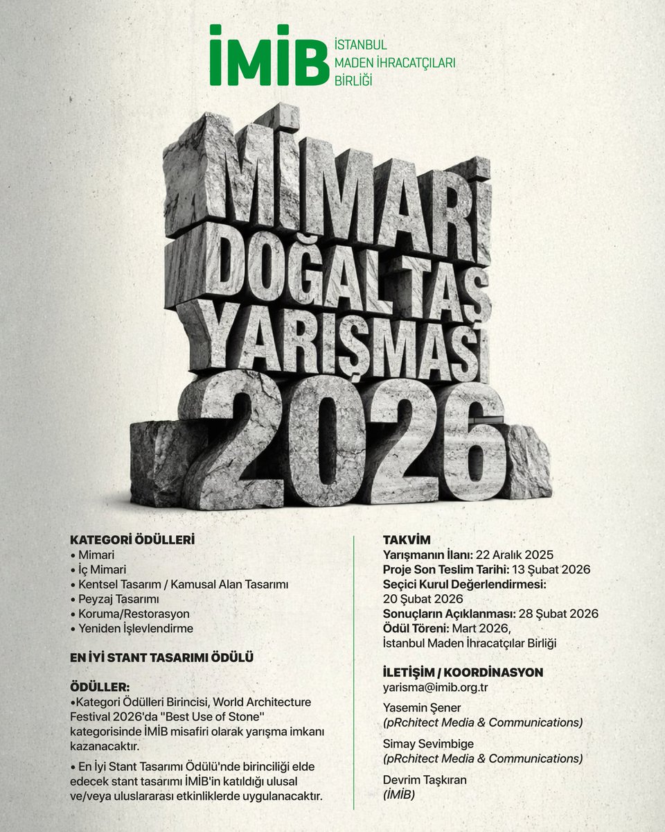 twimib's tweet image. Mimari Doğal Taş Yarışması 2026 başvuruları açıldı.

Doğal taşın mimarideki yaratıcı ve yenilikçi kullanımını teşvik eden yarışmamız için başvurular başlamıştır.
Son teslim tarihi: 13 Şubat 2026

Başvuru ve detaylar için: yarisma@imib.org.tr

#İMİB #MimariDoğalTaşYarışması2026