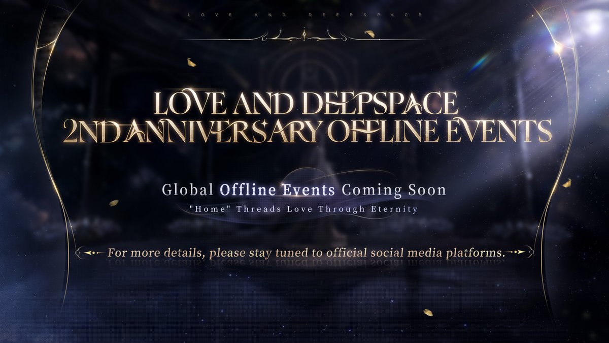 Love_Deepspace's tweet image. Love and Deepspace 2nd Anniversary [Collaboration Preview] is released!

Love and Deepspace 2nd Anniversary Offline Events
Offline events will be held in multiple locations such as Shanghai, Taipei, New York, and Singapore. We invite you to celebrate together!

Love and Deepspace…