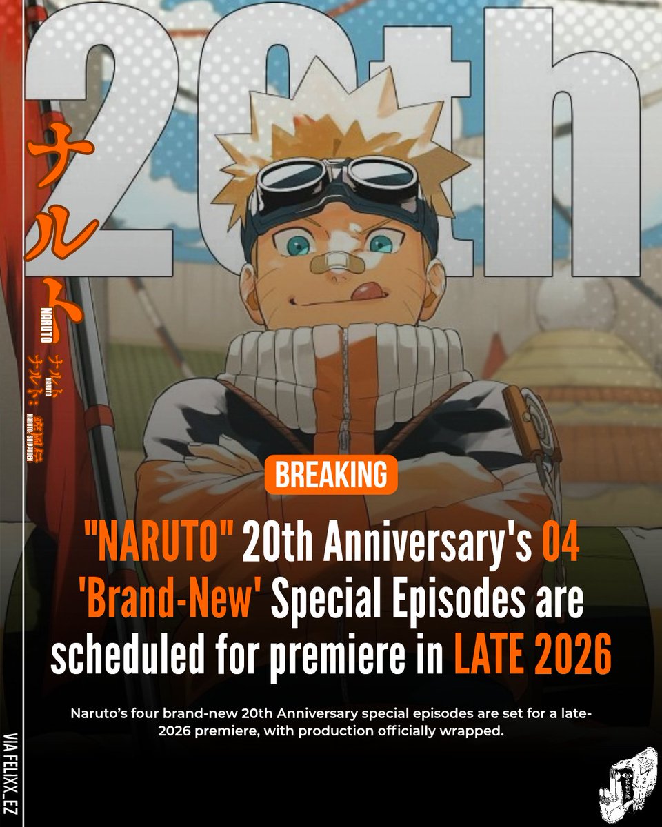 felixx_ez's tweet image. "NARUTO" 20th Anniversary's 04 'Brand-New' Special Episodes are scheduled for premiere in LATE 2026!!!

All episodes were wrapped up production this year.

#Naruto
