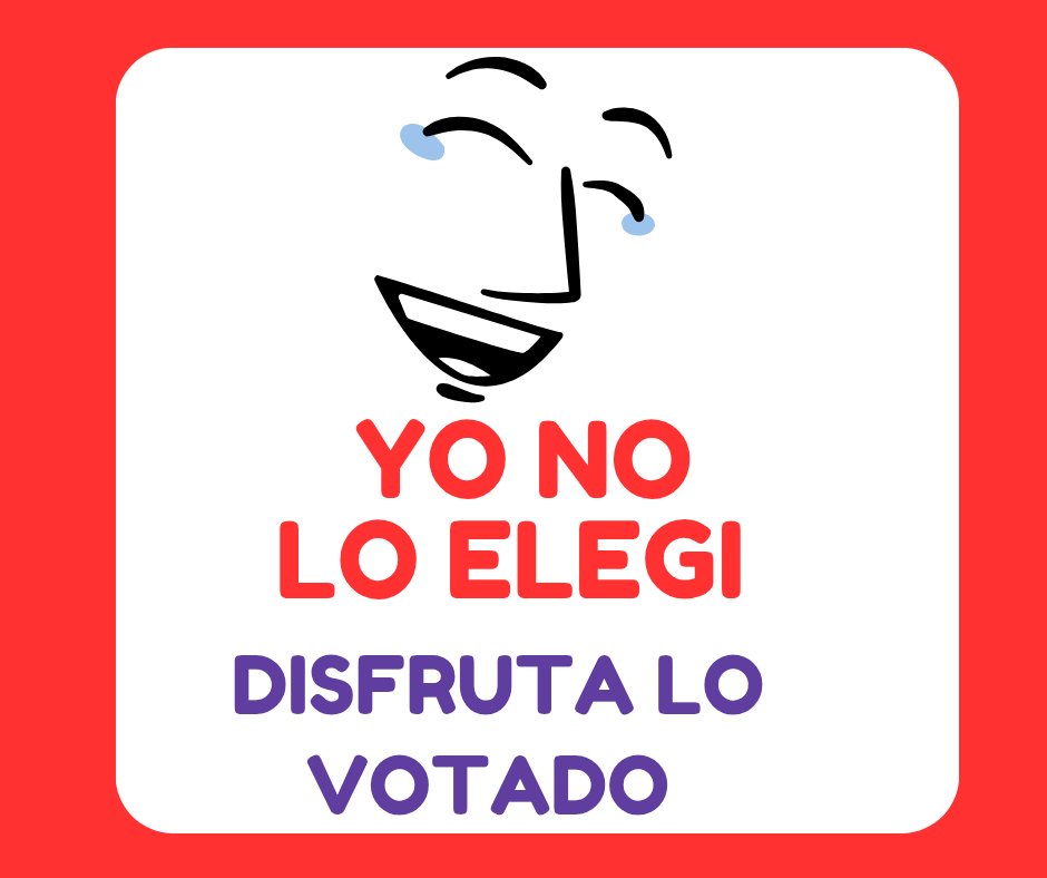 Bienvenidos al  nuevo club de la.oposicion,  YO NO.LO ELEGÍ, DSIFRUTA LO VOTADO 🤣🤣