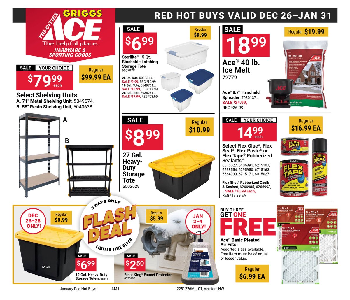Kick off the new year with unbeatable deals on select household essentials and power tools! Plus, save big on totes to organize your holiday decorations! VIEW OUR FLYER HERE!: bit.ly/3ysuAvY