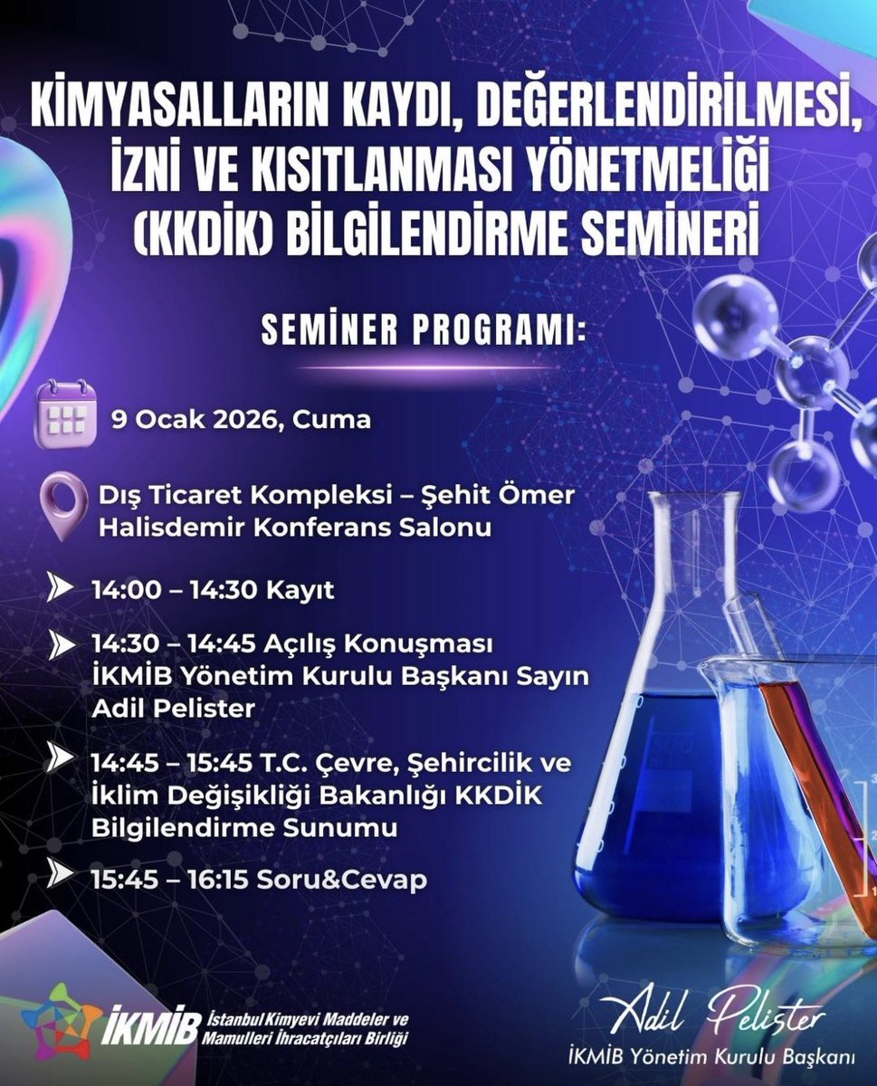 ikmibnews's tweet photo. KKDİK Bilgilendirme Semineri – 9 Ocak 2026

Kimya sektörünü yakından ilgilendiren KKDİK (Kimyasalların Kaydı, Değerlendirilmesi, İzni ve Kısıtlanması Yönetmeliği) kapsamındaki güncel gelişmeler ve uygulamalar,++ https://t.co/SBIin3fFg0