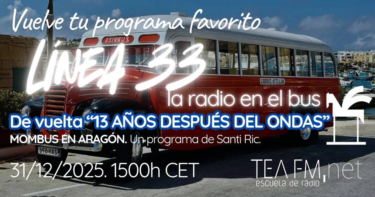 teafm989's tweet photo. El 2025 termina en la Escuela de Radio TEA FM con la vuelta a las ondas de uno de sus buques insignia.
#Linea33 llegará el 31/12 con un programa especial que no te dejará impasible.
Recuerda escucharlo desde https://t.co/S5GOE8xewT https://t.co/In326Y7A06