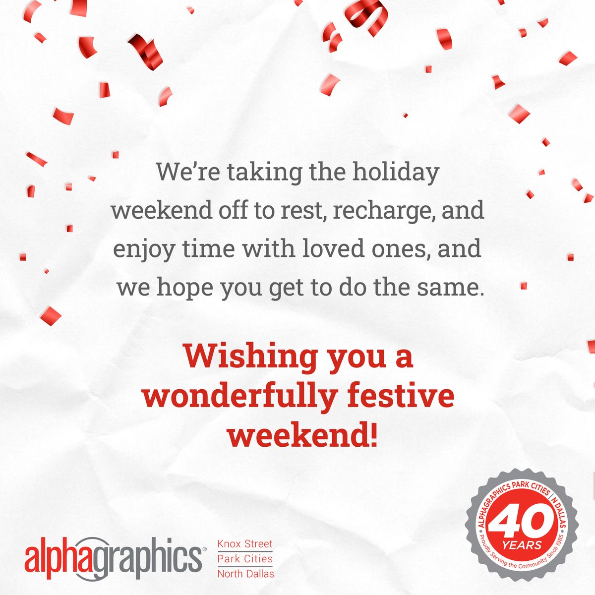 AlphaGraphicsTX's tweet image. Wishing you a bright and festive weekend ahead! Hope it’s filled with laughter, rest, and a little extra holiday magic.🤩

#NorthDallas #Marketing #CustomSignage