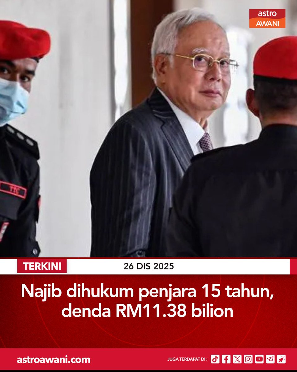 501Awani's tweet image. Bekas Perdana Menteri, Datuk Seri Najib Tun Razak, dikenakan hukuman penjara selama 15 tahun serta denda berjumlah RM11.38 bilion selepas didapati bersalah di Mahkamah Tinggi Kuala Lumpur.

Beliau disabitkan kesalahan terhadap empat pertuduhan menyalahgunakan kuasa bagi menerima…