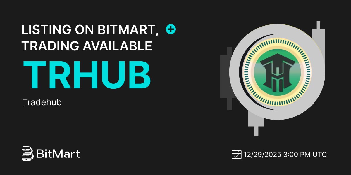 #BitMart will list Tradehub (TRHUB) <a href="/tradehubai/">Tradehubai</a> on our digital assets platform on December 29, 2025 🤩

💰Trading pair: TRHUB/USDT
💎Deposit: 12/28/2025 3:00 PM UTC
💎Trading: 12/29/2025 3:00 PM UTC

➡️ Register Now: bitmart.com/invite/OPS/en-…
Learn more: bitmart.zendesk.com/hc/en-us/artic…