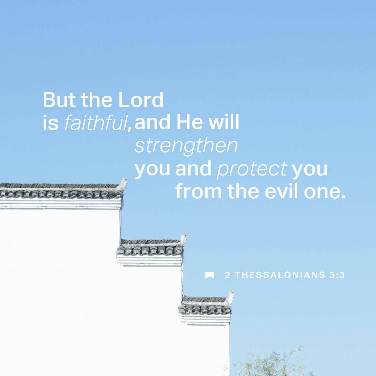 Rochide's tweet image. 2 Thessalonians 3:3 NLT
[3] But the Lord is faithful; he will strengthen you and guard you from the evil one. 

bible.com/bible/116/2th.…
