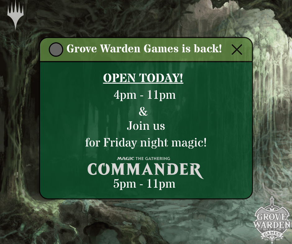 GWardenGames's tweet photo. We’re back tonight!
Grove Warden Games is open this evening 
(Friday, Dec 26th)
4:00 PM – 11:00 PM
🧙‍♂️ Casual Commander Night starts at 5:00 PM bring your decks and join us for a relaxed night of Magic and community.
We’re excited to see everyone back in the shop! 💚 https://t.co/1fbv9XuUYi