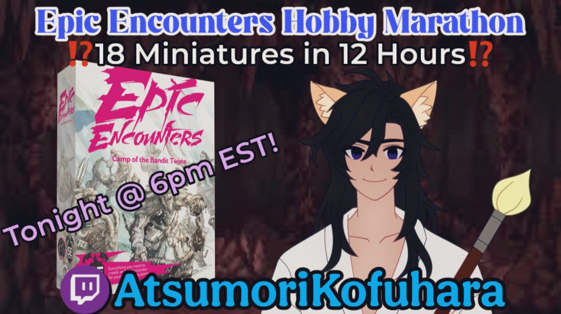 kofuhara's tweet photo. 🎨HOBBY PAINTING EXTRAVAGANZA🎨

For my last two streams of the year, I am going to bust out one of my @SteamforgedLtd Epic Encounters boxes and paint it up!

See you at 6pm EST as we end the year in grand fashion!

#hobby #vtuber #painting #challenge #epicencounters #twitch https://t.co/hAMavtxova