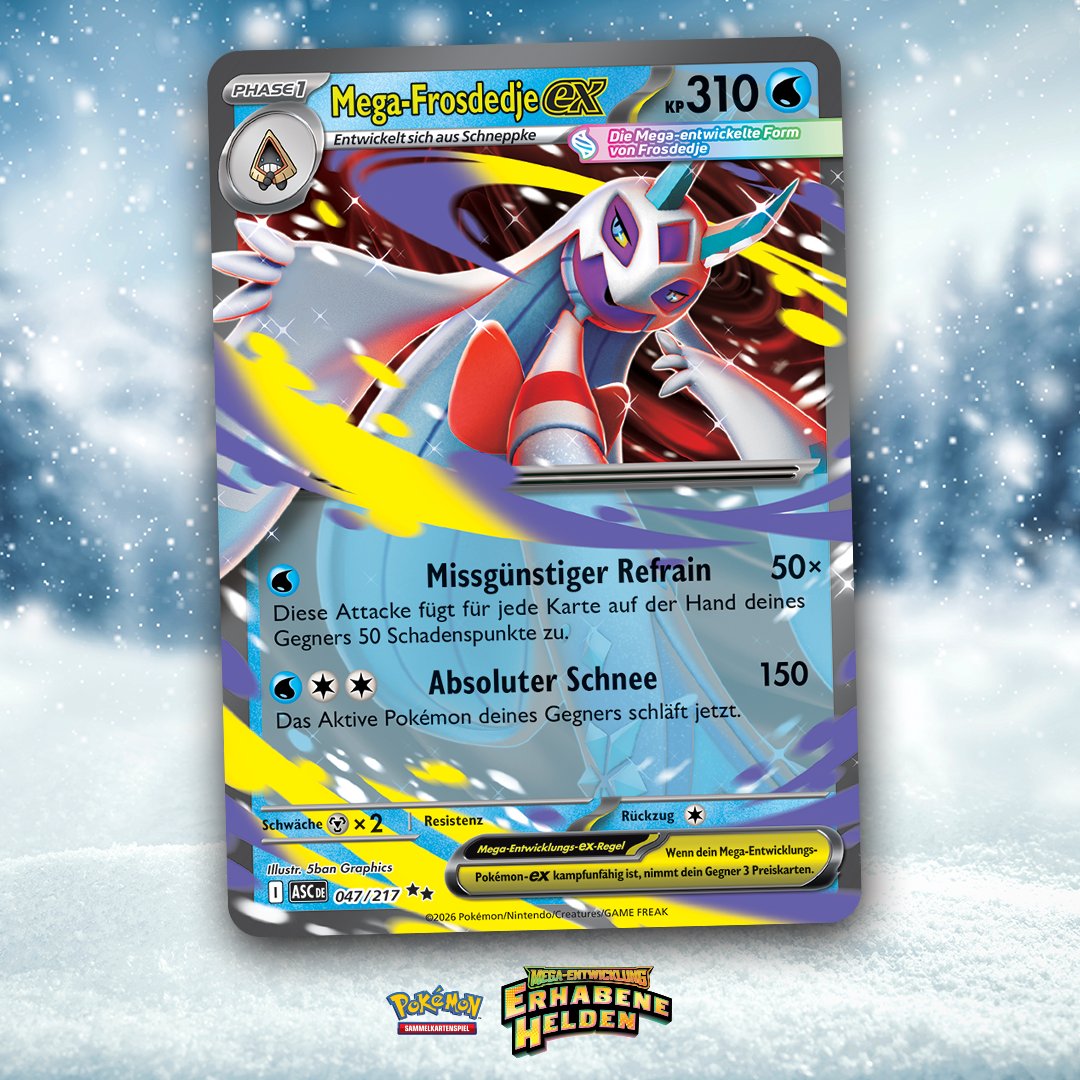Nutze die Handkarten deines Gegners zu deinem Vorteil – mit Mega-Frosdedje-ex’ Attacke Missgünstiger Refrain. 🥶