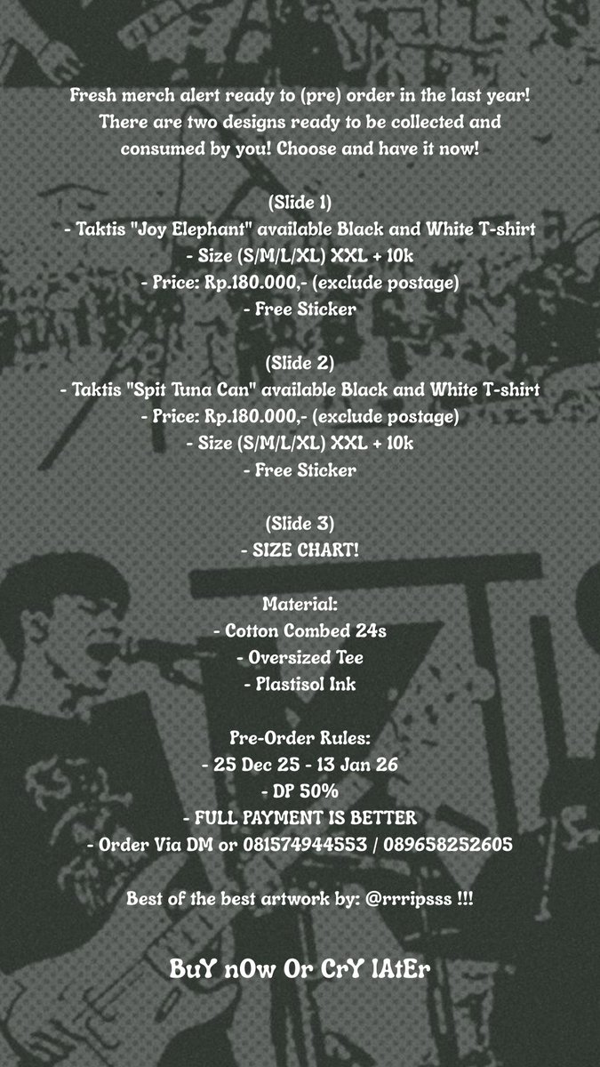 ariefkvr's tweet photo. silahkan di(s)order kakak merch band terbaruku 🙏🏻🙏🏻🙏🏻

*detailnya ada di pict ini ya kakak, terima kasih 🙌🫶

taktis x rrripsss ‼️ https://t.co/qh0ppz8qMx