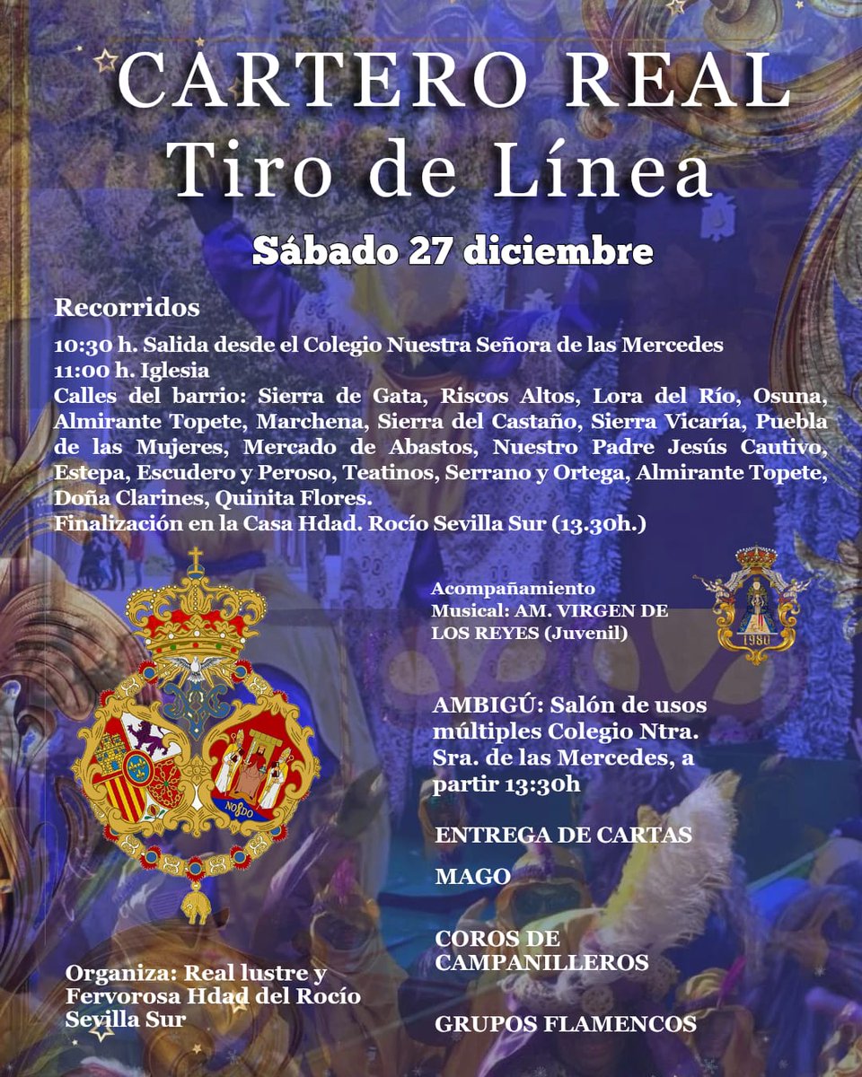 RocioSevillaSur's tweet photo. CARTERO REAL | ✨
Este sábado 27 de diciembre, el Cartero Real recorrerá el barrio, organizado por nuestra Hermandad.

🕥 Salida: 10:30 h · Colegio Ntra. Sra. de las Mercedes

🏁 Final: 13:30 h · Casa Hermandad
🎶 @AgrupacionVR (juvenil)
📍Itinerario 👇

#CarteroRealSevillaSur25 https://t.co/1GsrwsHv6z