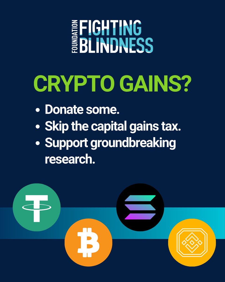 🚀 Crypto donations can fuel life-changing vision research to end blinding  diseases. Donate appreciated crypto directly to the Foundation before  year-end to: ✓ Avoid paying capital gains tax on your appreciated crypto