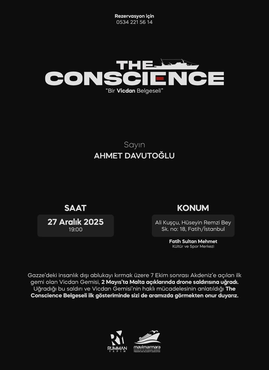 GelecekPartiTR's tweet photo. Genel Başkanımız Sayın Ahmet Davutoğlu, Gazze’deki insanlık dışı ablukayı kırmak amacıyla 7 Ekim sonrası Akdeniz’e açılan ilk gemi olan Vicdan Gemisi’nin haklı mücadelesini konu alan “The Conscience” Belgeselinin ilk gösterimine katılacaktır. https://t.co/8k8pKGRN9l