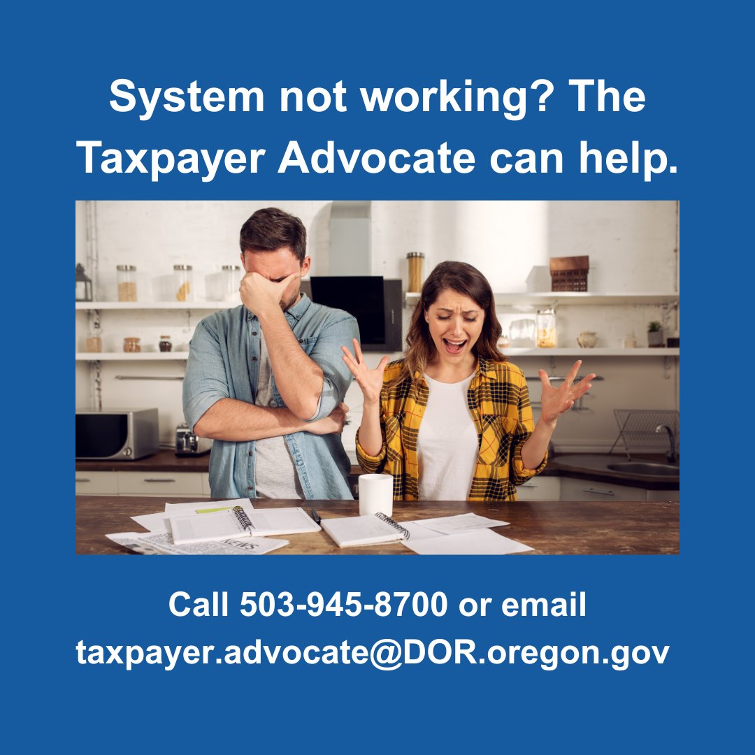<a href="/ORRevenue/">Oregon Revenue Dept.</a>’s Taxpayer Advocate provides expeditious service to taxpayers whose tax-related problems are not resolved through ordinary channels, including contact with customer service, legislators, or the Director’s Office. Find more information on our website.