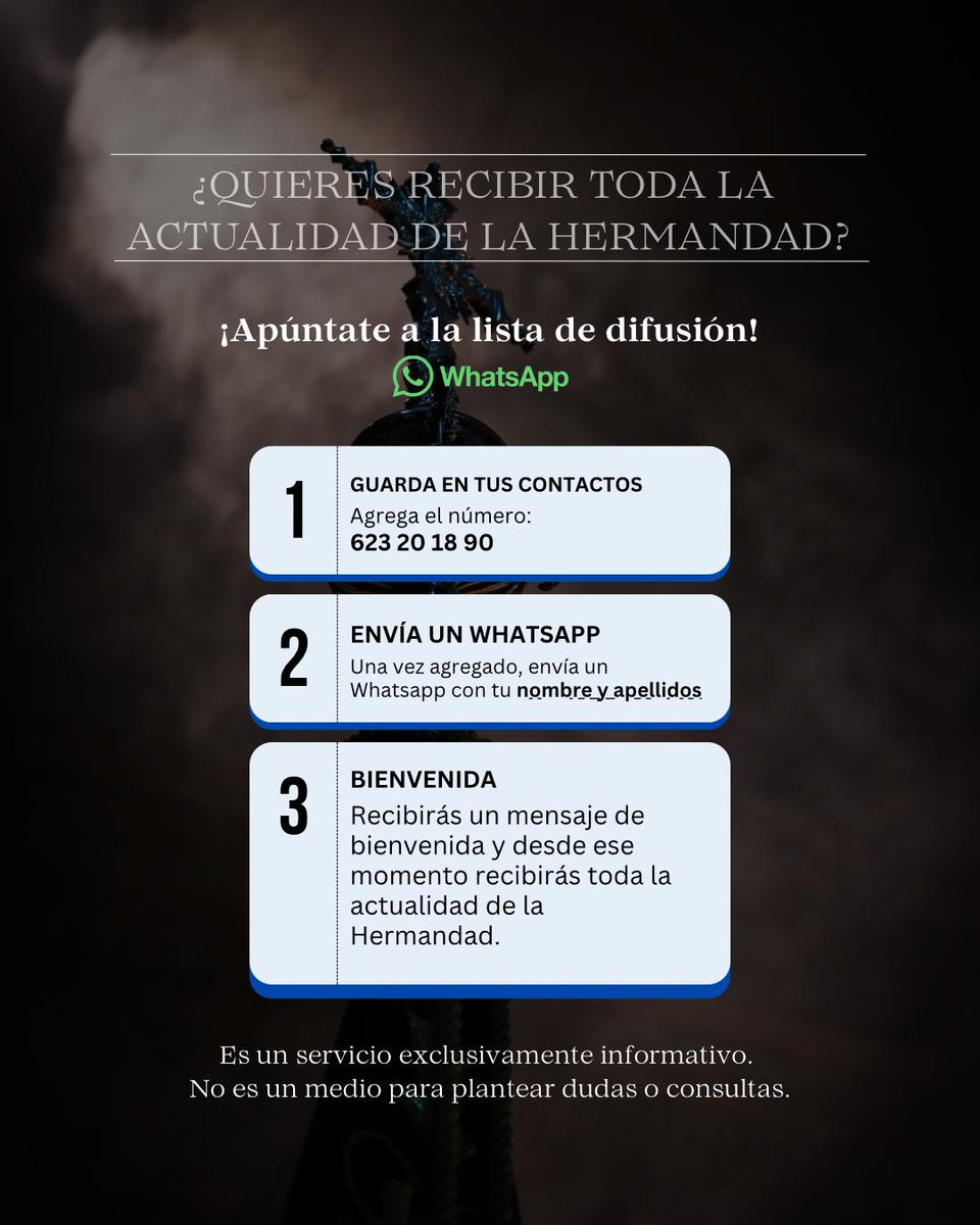 📲 _Recordamos que la lista de difusión es un canal de comunicación exclusivo para hermanos, al que se puede acceder conforme a las indicaciones facilitadas por la Corporación.
Quedamos a vuestra disposición y atenderemos vuestras consultas a la mayor brevedad posible.