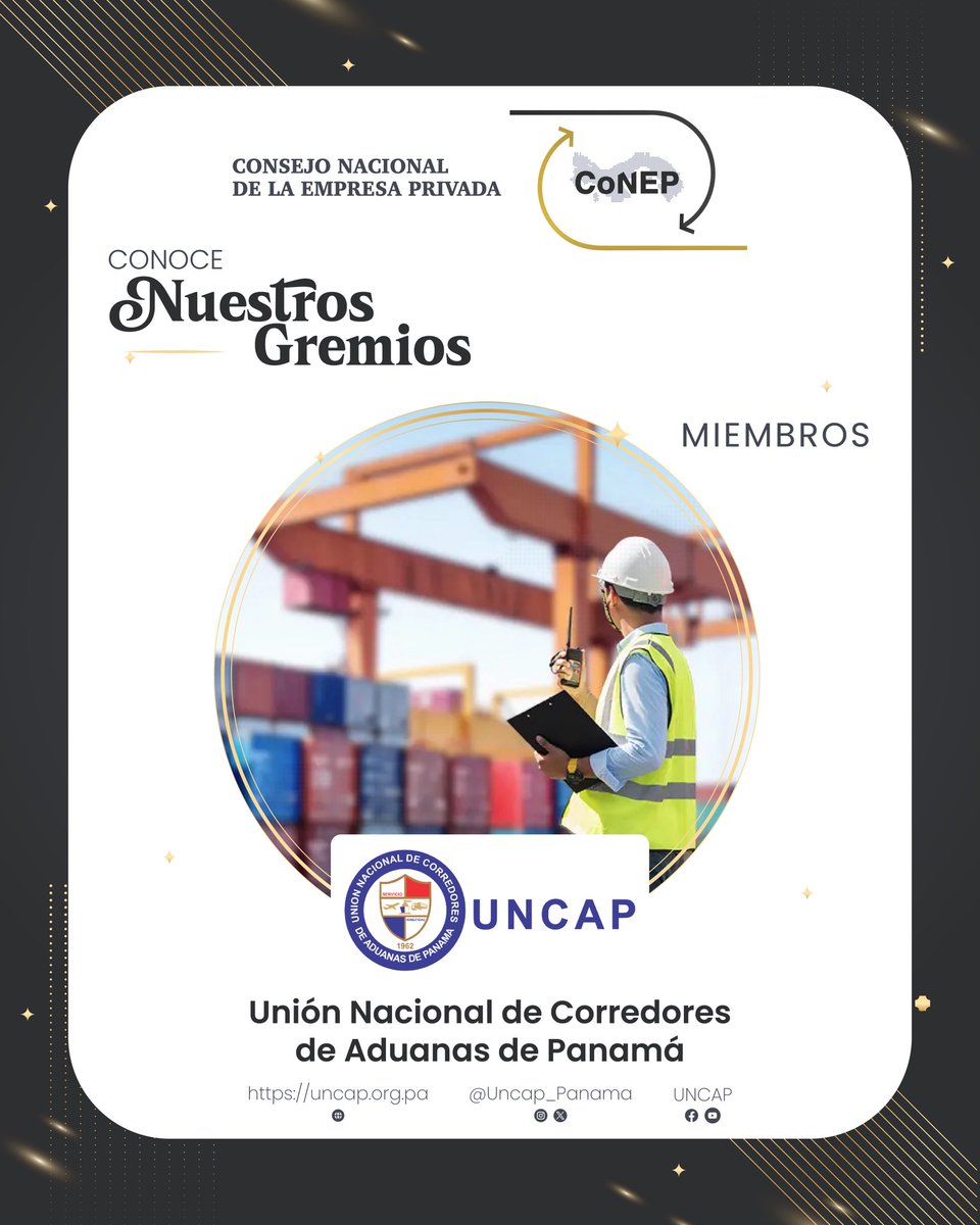 Conoce a UNCAP – Unión Nacional de Corredores de Aduanas de Panamá, miembro del Consejo Nacional de la Empresa Privada #CoNEP. 🤝🏼

La  #UNCAP representa a los profesionales autorizados que facilitan las operaciones de comercio exterior del país. ⚓📦