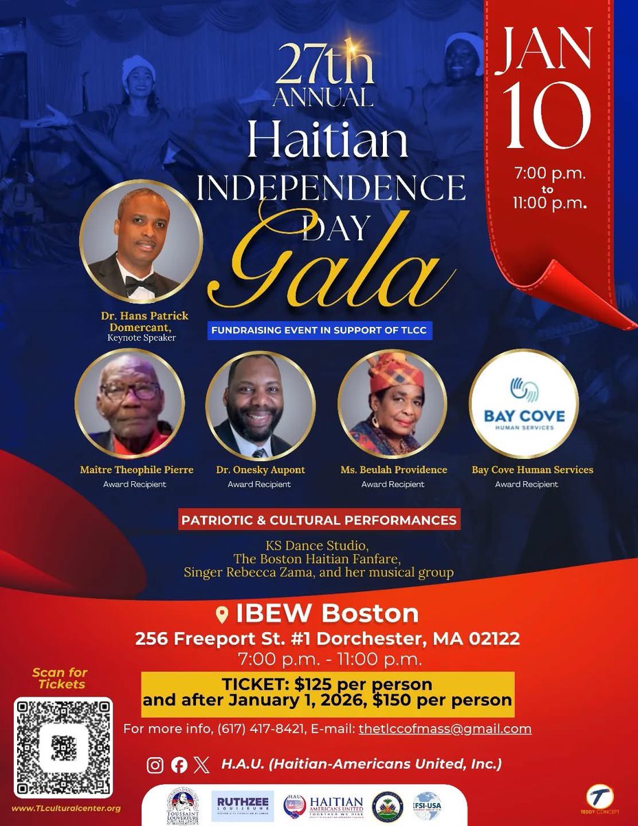 Please joinHaitian-Americans United, Inc. on January 10th as we celebrate our 27th Annual Independence Day Gala.

Get your ticket today by scanning the QR code on the flyer. All proceeds will support the <a href="/TlccMass/">The Toussaint Louverture Cultural Center of Mass</a> and its vital work in our community.