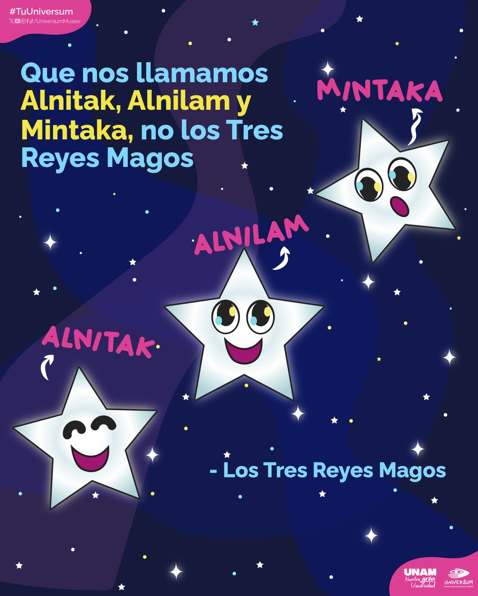 Un mensaje de Alnitak, Alnilam y Mintaka 😜⭐️⭐️⭐️👇Que no son los reyes magos, dicen.

#TuUniversum