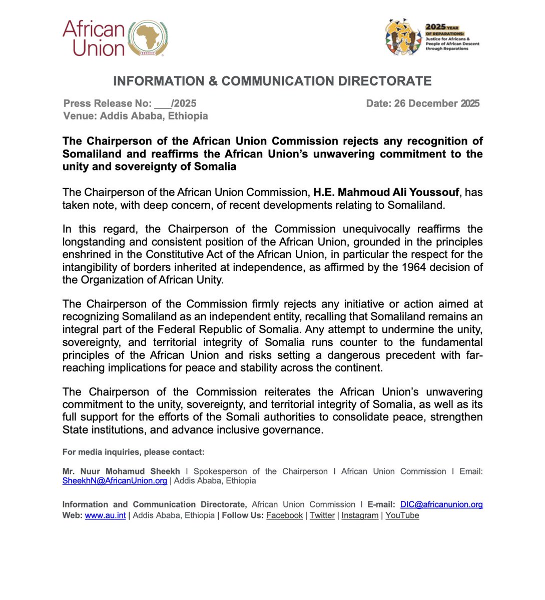 _AfricanUnion's tweet image. The Chairperson of the African Union Commission rejects any recognition of Somaliland and reaffirms the African Union’s unwavering commitment to the unity and sovereignty of #Somalia.

The Chairperson of the African Union Commission, H.E. Mahmoud Ali Youssouf, has taken note,…