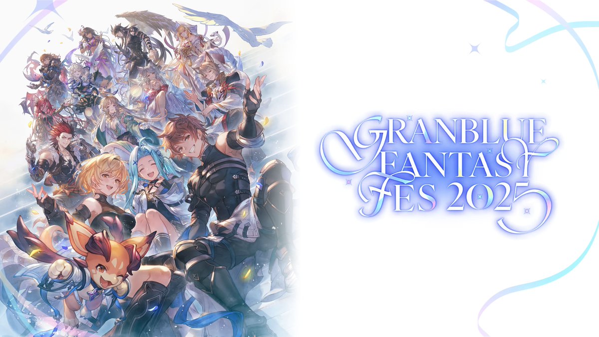 Granblue Fantasy Fes 2025 has begun. Find the full schedule and