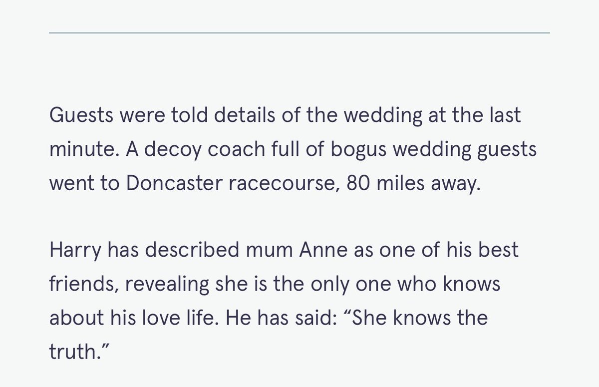 i came across this old the mirror article regarding anne’s wedding and - 
why would they say a decoy coach of bogus wedding guests went to doncaster?😭 
immediately followed up by how anne is the only one who knows the truth about harry’s  love life… ? okay