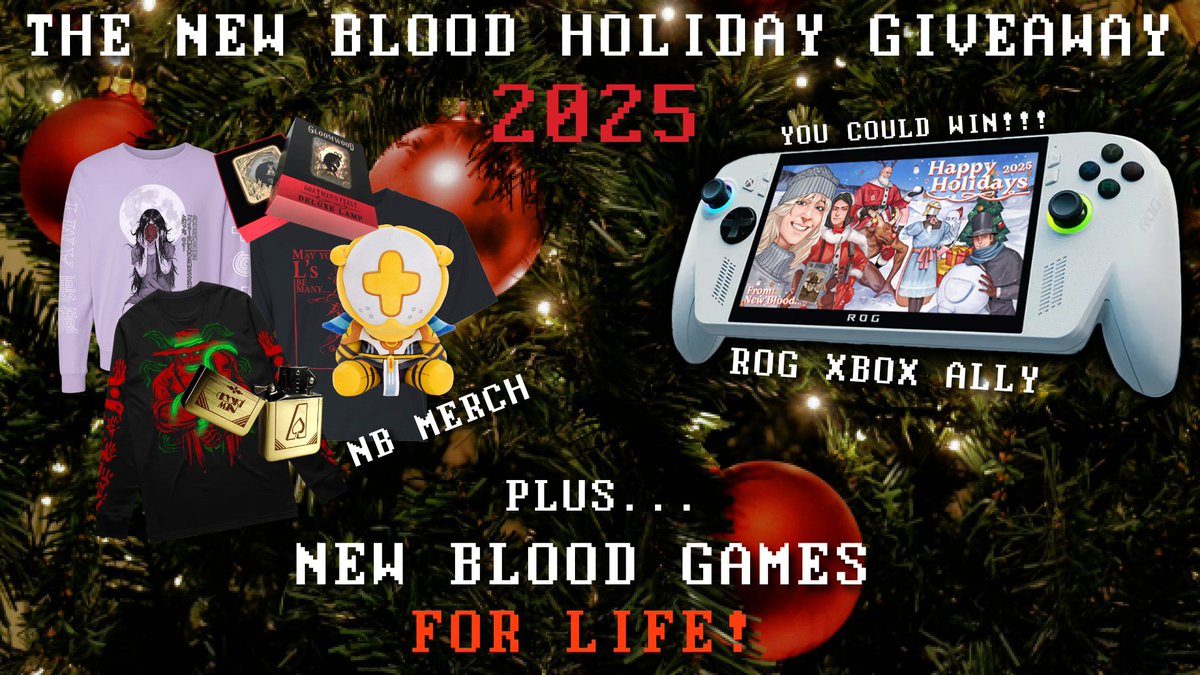 DIDN'T GET WHAT YOU WANTED FOR CHRISTMAS?!

Don't worry... we did!

Enter the New Blood Holiday 2025 Giveaway for a chance to win a ROG Xbox Ally, New Blood Merch and New Blood games FOR LIFE?!

RT + Follow + Enter to win NOW:

gleam.io/MC7PE/the-new-…