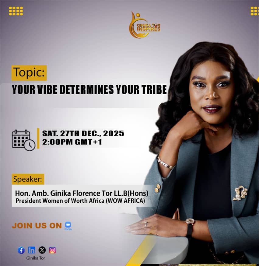 Merry Christmas🙇🏽‍♀️👌🏾

Your are respectfully invited to join us @ Ginika Tor Inspires for another sizzling moment of knowledge and truth. 

Topic:
*Your Vibe Determines Your Tribe*
Time: Dec 27, 2025 02:00 PM Universal Time UTC(Nigeria Time ☺️)
Pls. Click on the link below 👇🏽 to