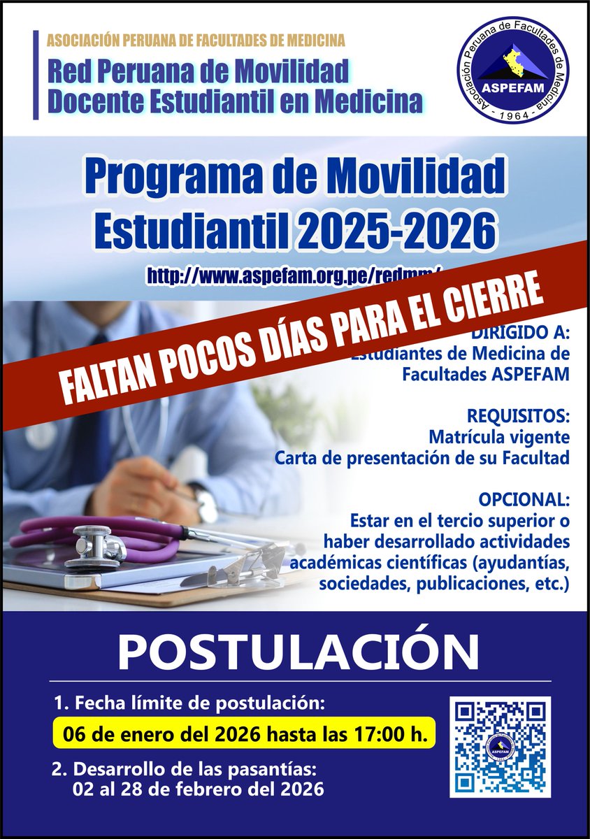 ASPEFAM's tweet image. ✅ 𝗣𝗿𝗼𝗴𝗿𝗮𝗺𝗮 𝗱𝗲 𝗠𝗼𝘃𝗶𝗹𝗶𝗱𝗮𝗱 𝗘𝘀𝘁𝘂𝗱𝗶𝗮𝗻𝘁𝗶𝗹 𝟮𝟬𝟮𝟱-𝟮𝟬𝟮𝟲
Fecha límite de postulación: 06 de enero del 2026 hasta las 17:00 h.
➡️Postulación: goo.su/D7aPo
➡️Mayor información: aspefam.org.pe/redmm/
#ASPEFAM #EducacionMedica