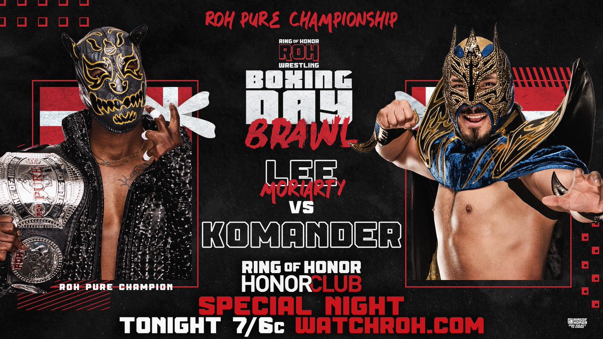 realBobbyCruise's tweet image. It’s an #ROHTV special with “Boxing Day Brawl”, headed to you from NYC. 7:00 Eastern. 

📺 Watch Boxing Day Brawl on #HonorClub at WatchROH.com 7/6c