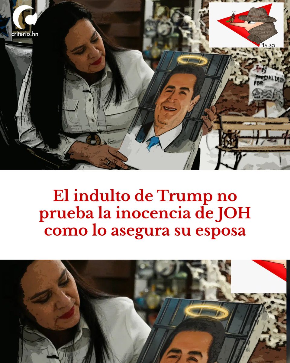‼️#ELECCIONES~ El indulto de Trump no prueba la inocencia de JOH como lo asegura su esposa

🚨 criterio.hn/el-indulto-de-…

Juan Orlando Hernández gobernó Honduras durante dos períodos consecutivos (2014-2018 y 2018-2022). En ambos periodos, según la fiscalía estadounidense, utilizó