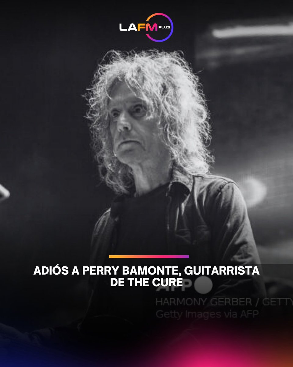 lafmplus's tweet image. Murió Perry Bamonte, guitarrista y tecladista de The Cure, a los 65 años. La banda lo despidió como una parte “cálida y vital” de su historia. Su música y sensibilidad seguirán sonando en cada acorde.

#TheCure #PerryBamonte #LaFMPlus