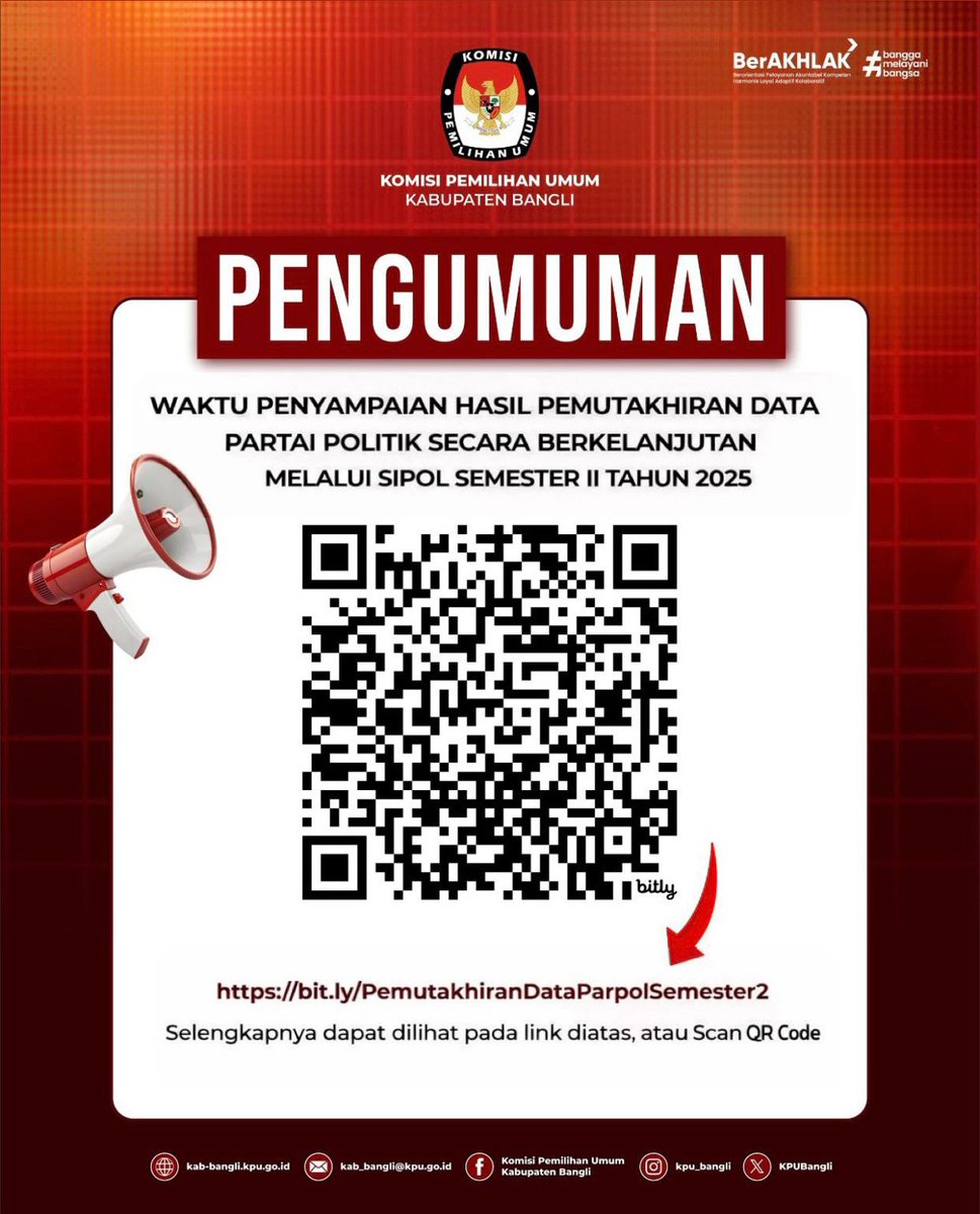 #temanpemilih - KPU Kabupaten Bangli mengumumkan Waktu Penyampaian Hasil Pemutakhiran Data Partai Politik secara Berkelanjutan melalui Sipol Semester II Tahun 2025.

Info selengkapnya dapat diakses melalui link bit.ly/PemutakhiranDa… atau scan QR Code pada laman pengumuman
