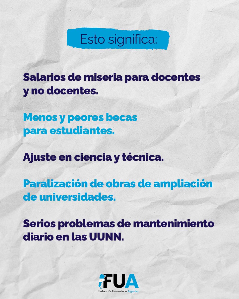 Esto significa:

⛔️salarios de miseria para docentes y no docentes. 
⛔️menos y peores becas para estudiantes 
⛔️ajuste en ciencia y técnica⛔️paralización de obras de ampliación de universidades⛔️serios problemas de mantenimiento diario en las UUNN.