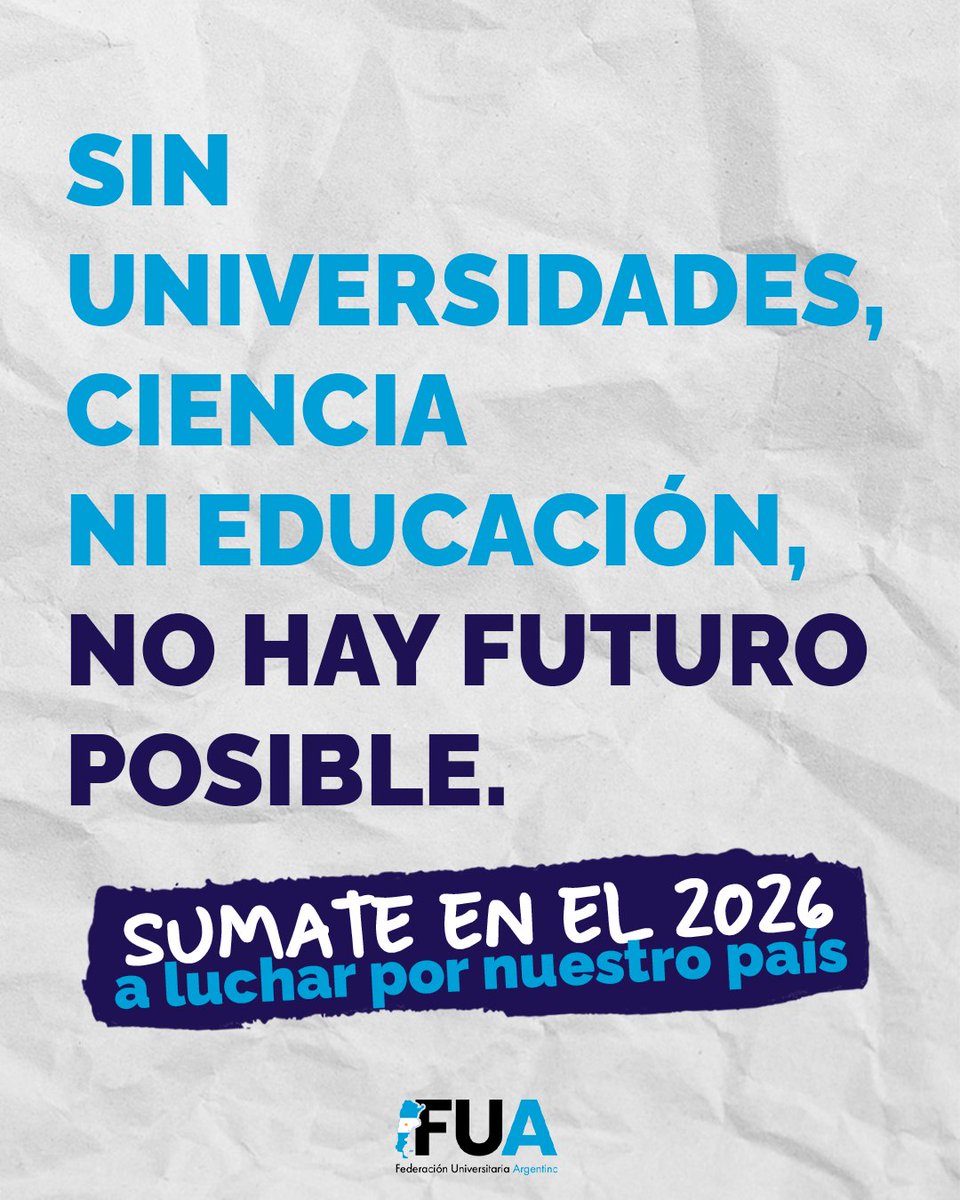 Sin universidades, ciencia ni educación no hay futuro posible. 

✊️Sumate en el 2026 a luchar por nuestro país.

𝙁𝙚𝙙𝙚𝙧𝙖𝙘𝙞𝙤𝙣 𝙐𝙣𝙞𝙫𝙚𝙧𝙨𝙞𝙩𝙖𝙧𝙞𝙖 𝘼𝙧𝙜𝙚𝙣𝙩𝙞𝙣𝙖🇦🇷