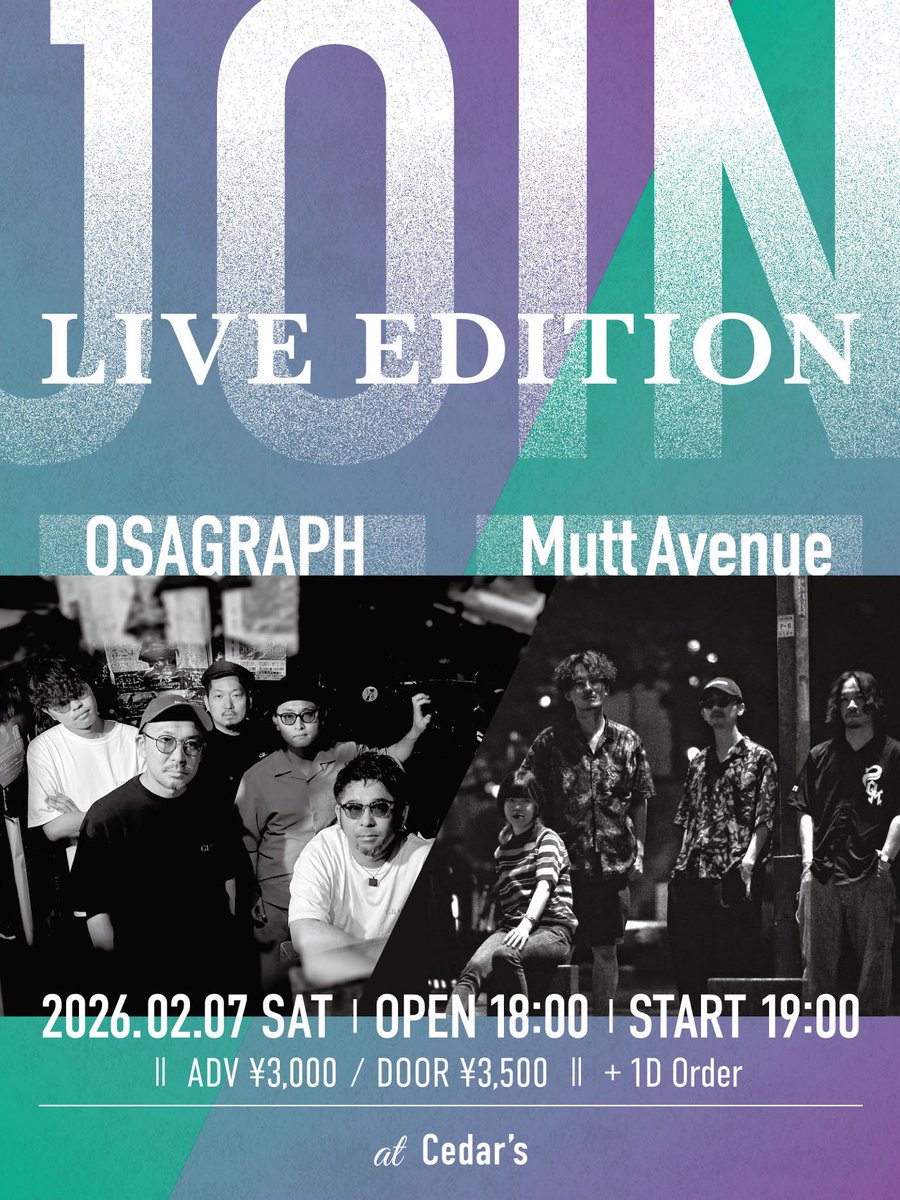 muttavenue's tweet photo. 【Live info.】
JOIN -LIVE EDITION-
2026.2.7 SAT
at Cedar's（名古屋栄）

OSAGRAPH×Mutt Avenue

= ABOUT =
名古屋のHIPHOP BAND OSAGRAPH × Mutt Avenueのライブ。
RAPとインスト、それぞれの形で、生音のBoom Bap／Jazzy HIPHOPを楽しめる一夜。

ご予約はご気軽にDMください👍 https://t.co/t7LoFS1e0s