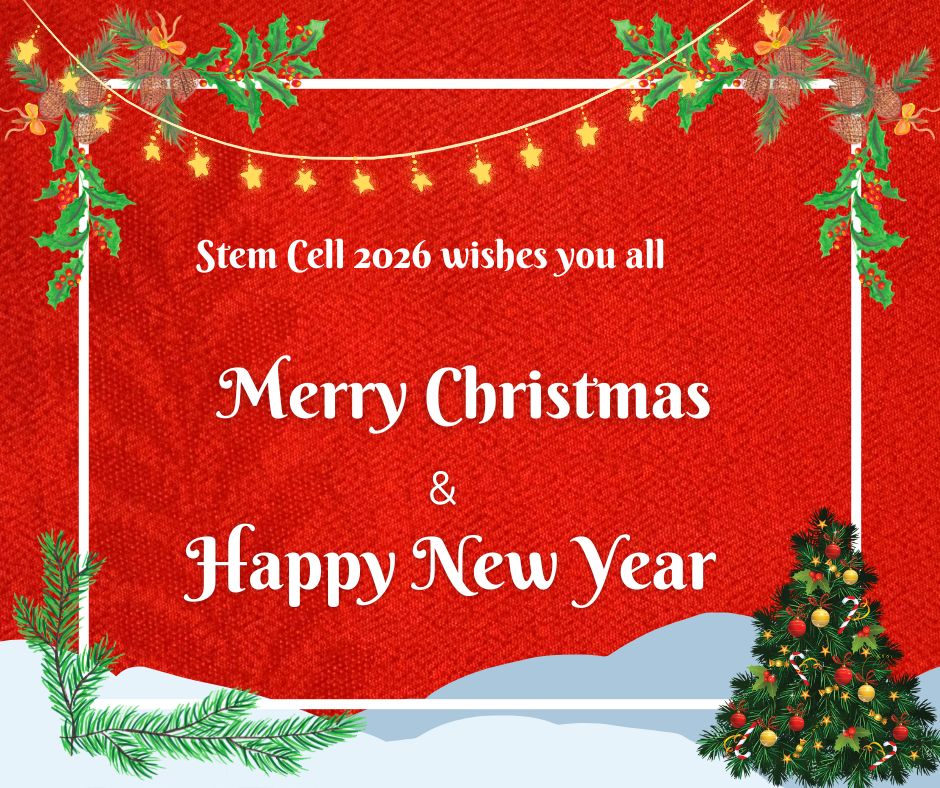 Stemcellmeets's tweet photo. 🎄✨ Stem Cell 2026 wishes you a Merry Christmas &amp; Happy New Year!
May 2026 bring innovation, discovery, and success in stem cell research.
🌟 Season’s Greetings to our global community 🌟
#MerryChristmas #HappyNewYear2026 #StemCell2026 #SeasonGreetings https://t.co/SwkeNop4uS