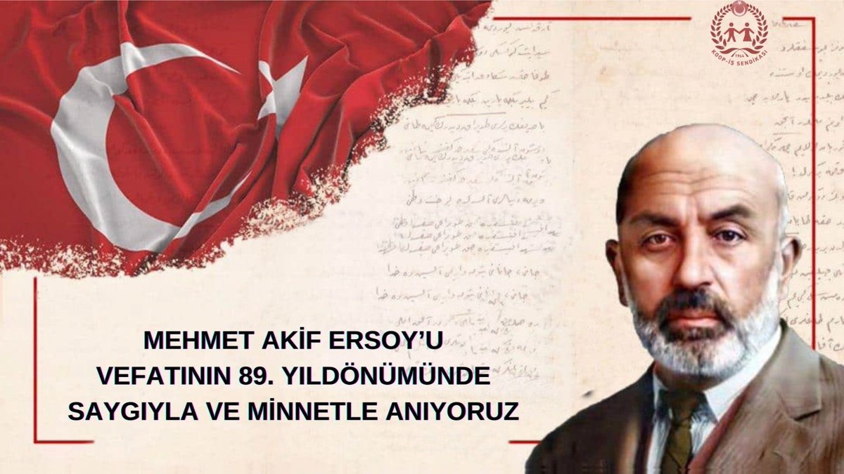 İstiklâl Marşımızın şairi Mehmet Âkif Ersoy’u vefatının 89. yıl dönümünde rahmet, minnet ve saygıyla anıyoruz.
Milletimizin bağımsızlık ruhunu dizelere nakşeden Âkif’in emek, ahlâk ve vatan sevgisiyle ördüğü mirası, bugün de yolumuzu aydınlatmaya devam ediyor.