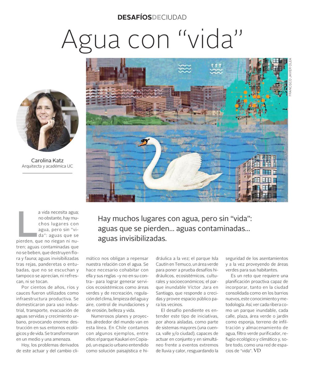 La importancia del agua y cómo repensar nuestra relación con ella, para cohabitar con sus reglas y no en contra de ellas. Así podremos usarla en servicios ecosistémicos como áreas verdes, regular el clima y controlar inundaciones. digital.elmercurio.com/2025/12/27/RVV…