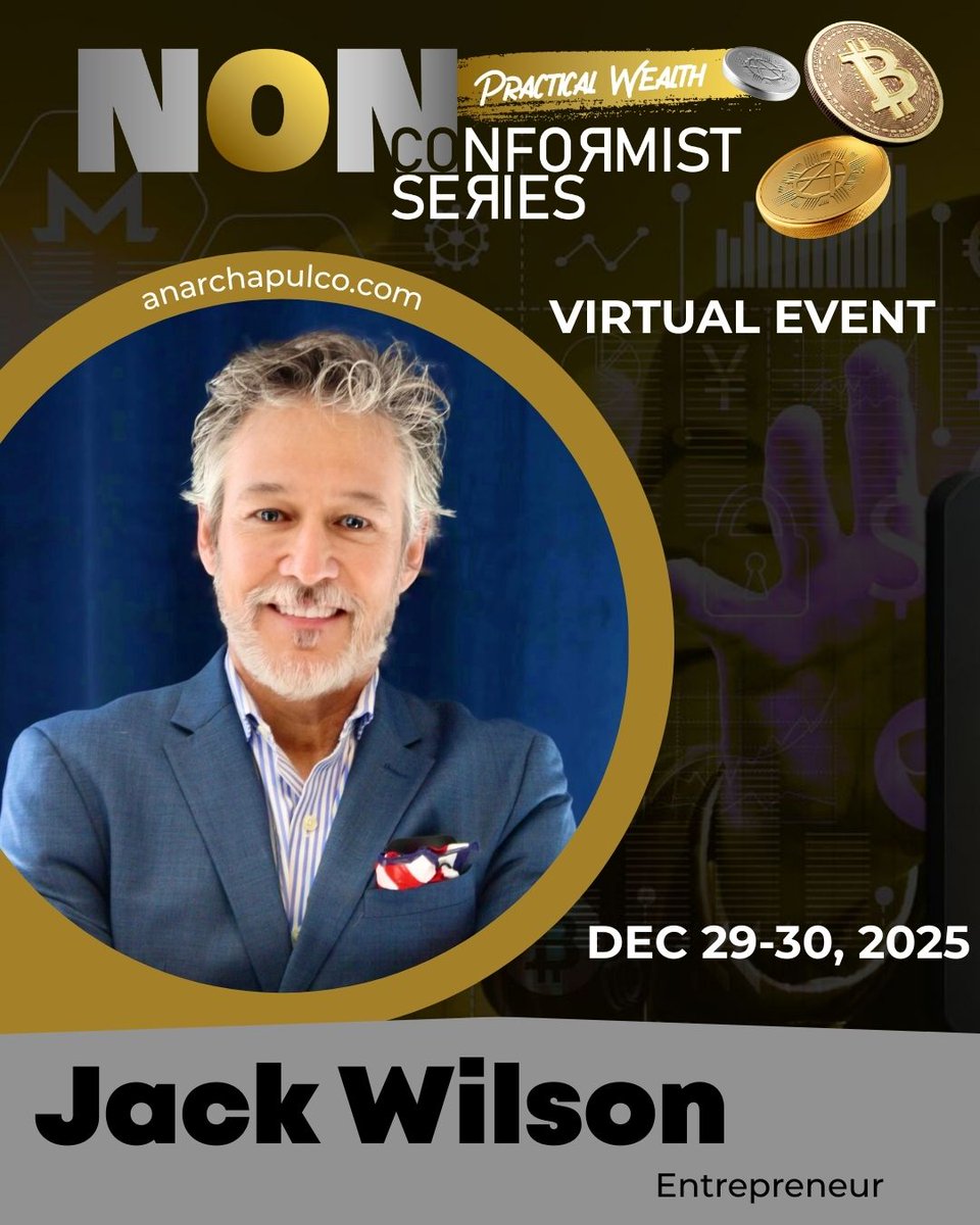 Anarchapulco's tweet photo. π Learn from the bold. Jack Wilson is joining our global community of wealth nonconformists, this Dec 29-30! #nonconformist #practicalwealth Last days to get your tickets ποΈ visit https://t.co/GjgbAGEfqE https://t.co/v5mnol1ofK