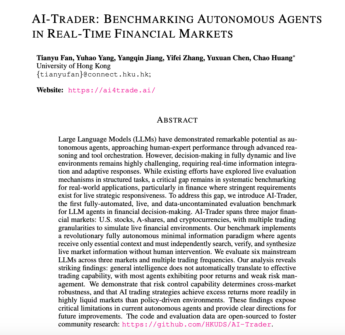 We just dropped the technical report of AI-Trader🚀 - the fully autonomous trading benchmark where AI agents make real financial decisions without any human help.

Check out our technical report to see how we built this systematic framework and witness the battle between leading