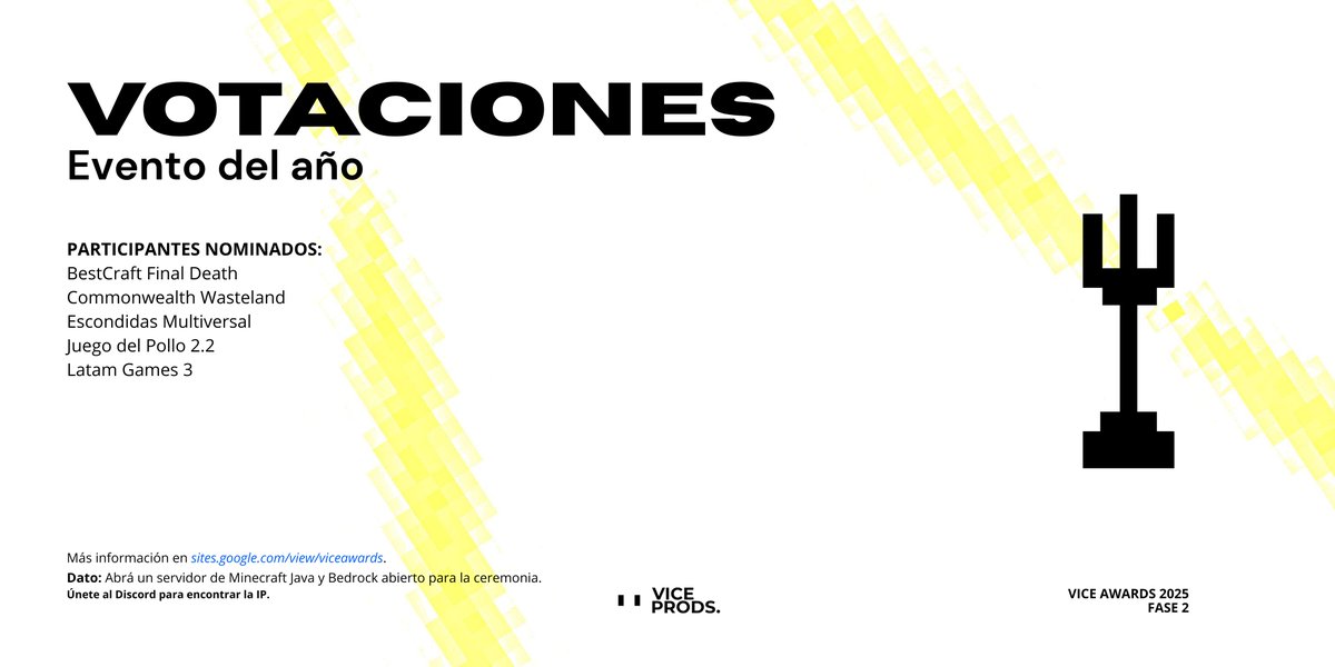 VOTACIONES  |  #ViceAwards2025

Nominados a 🎡 Evento del año:
<a href="/BestCraftFD/">🔪💀 𝐵𝑒𝑠𝑡𝐶𝑟𝑎𝑓𝑡 𝑊ℎ𝑎𝑡 𝐼𝑓? ❓ 🩸</a> 
Commonwealth Wasteland (<a href="/ViceProds/">Vice Prods.</a>)
Escondidas Multiversal (<a href="/SoobMiCanal/">SoobMc #ProyectSB</a>)
<a href="/juegodelpollo_/">El juego del pollo ALT</a> 
<a href="/LatamGames_/">¿Latam Games...?</a> 

👉 VOTA AHORA: sites.google.com/view/viceaward…