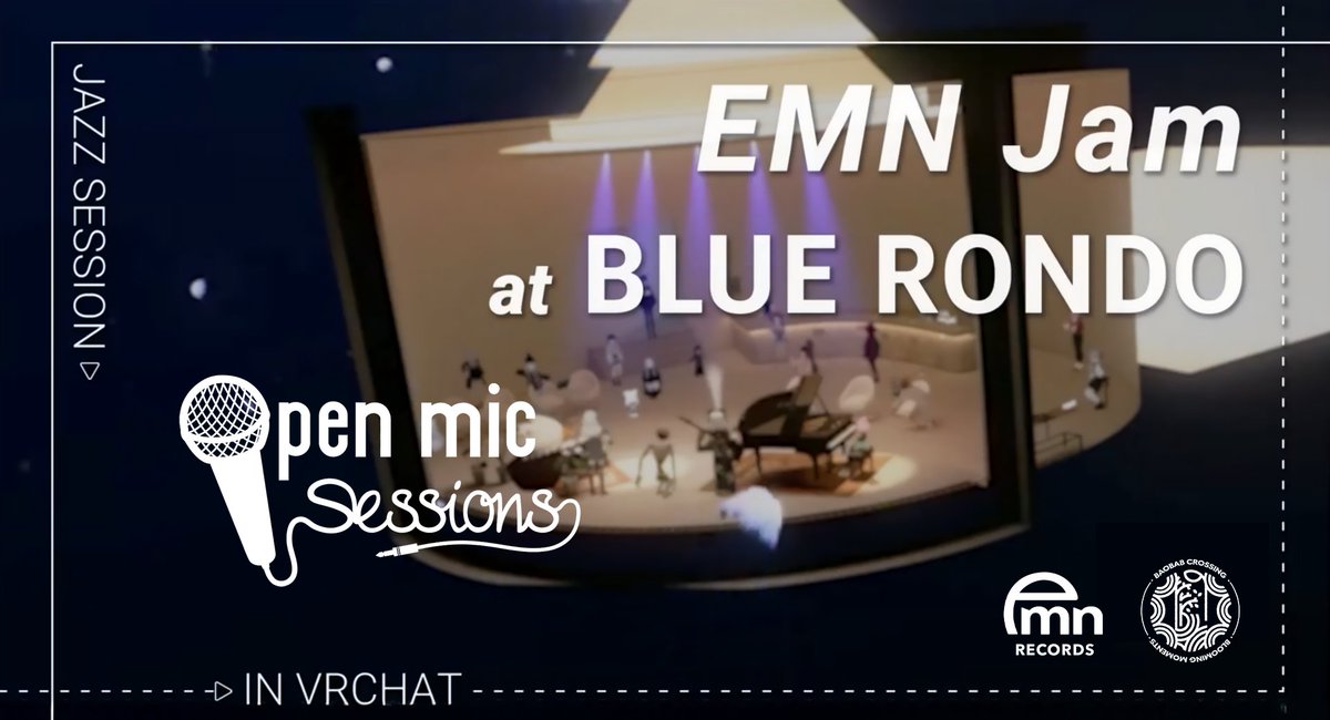 emn_records's tweet photo. 【本日 #VRC 定期セッション #EMNJam のお知らせ】 
12/27(土) 14:00 at Blue Rondo(毎週第2,第4土曜日) 
EMN Records Group+  

今年最後のセッションはオープンマイク方式での開催となります。その場にいる方でのセッションはもちろん、グループアンサンブル、弾き語り等、自由にご参加ください。 https://t.co/0qwo3UwIud